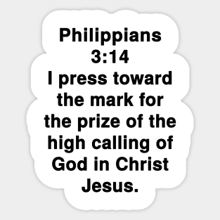 Philippians 3:14 King James Version Bible Verse Typography Sticker